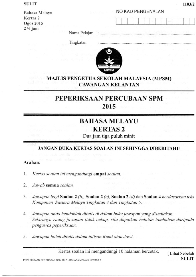Percubaan Spm Kelantan Bm 2